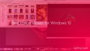 best image viewer for windows 10
