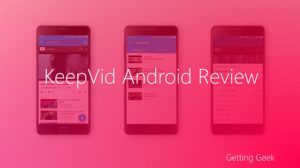 KeepVid Android Review